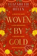 Kniha: Woven by Gold (Elizabeth Helen). HarperCollins Publishers, 2025 Kniha: Woven by Gold (Elizabeth Helen). HarperCollins Publishers, 2025