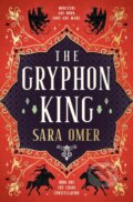 Kniha: The Chaos Constellation - The Gryphon King (Sara Omer). Titan Books, 2025 Kniha: The Chaos Constellation - The Gryphon King (Sara Omer). Titan Books, 2025