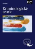 Kniha: Kriminologické teorie (Jiří Jelínek). Leges, 2025 Kniha: Kriminologické teorie (Jiří Jelínek). Leges, 2025