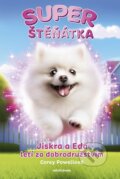 Kniha: Superštěňátka: Jiskra a Eda letí za dobrodružstvím (Corey Powell). Mladá fronta, 2025 Kniha: Superštěňátka: Jiskra a Eda letí za dobrodružstvím (Corey Powell). Mladá fronta, 2025