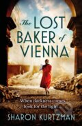 Kniha: The Lost Baker of Vienna (Sharon Kurtzman). Headline Publishing Group, 2025 Kniha: The Lost Baker of Vienna (Sharon Kurtzman). Headline Publishing Group, 2025