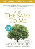 Kniha: It's All The Same To Me (Moshe Gersht). Spirit House, 2021 Kniha: It's All The Same To Me (Moshe Gersht). Spirit House, 2021