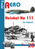 Kniha: Heinkel He 111 (Ivo Pejčoch). Jakab, 2017 Kniha: Heinkel He 111 (Ivo Pejčoch). Jakab, 2017