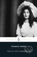 Kniha: Tess of the d'Urbervilles (Thomas Hardy). Penguin Books, 2003 Kniha: Tess of the d'Urbervilles (Thomas Hardy). Penguin Books, 2003