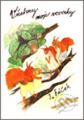 Kniha: Všechny moje veverky (Jan Žáček). RIAFILM, 2007 Kniha: Všechny moje veverky (Jan Žáček). RIAFILM, 2007