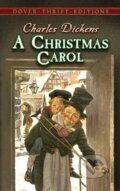 A Christmas Carol - Charles Dickens, Dover Publications, 1991