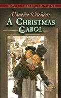 Kniha: A Christmas Carol (Charles Dickens). Dover Publications, 1991 Kniha: A Christmas Carol (Charles Dickens). Dover Publications, 1991