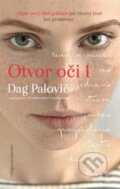 Kniha: Otvor oči (Dag Palovič). EYE OPENER, 2018 Kniha: Otvor oči (Dag Palovič). EYE OPENER, 2018