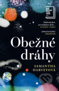 Kniha: Obežné dráhy (Samantha Harvey), 2025 Kniha: Obežné dráhy (Samantha Harvey), 2025