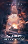 Kniha: Za sloupy Héraklovými (Jakub Mařík), 2025 Kniha: Za sloupy Héraklovými (Jakub Mařík), 2025