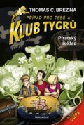 Kniha: Pirátský poklad (Thomas C. Brezina). Nakladatelství Fragment, 2025 Kniha: Pirátský poklad (Thomas C. Brezina). Nakladatelství Fragment, 2025