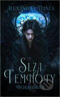 E-kniha: Slza temnoty (Alexandra Danek), 2025 E-kniha: Slza temnoty (Alexandra Danek), 2025