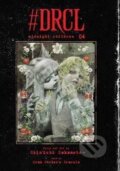 Kniha: #DRCL midnight children, Vol. 4 (Shinichi Sakamoto). Viz Media, 2025 Kniha: #DRCL midnight children, Vol. 4 (Shinichi Sakamoto). Viz Media, 2025
