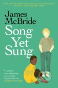 Kniha: Song Yet Sung (James McBride). , 2025 Kniha: Song Yet Sung (James McBride). , 2025