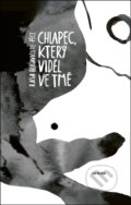 Kniha: Chlapec, který viděl ve tmě (Rasa Bugavičute-Péce). Mystery Press, 2025 Kniha: Chlapec, který viděl ve tmě (Rasa Bugavičute-Péce). Mystery Press, 2025