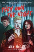 Kniha: They Own the Night (Amy McCaw). Bonnier Books, 2025 Kniha: They Own the Night (Amy McCaw). Bonnier Books, 2025