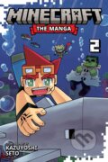 Kniha: Minecraft: The Manga 2 (Kazuyoshi Seto). Viz Media, 2025 Kniha: Minecraft: The Manga 2 (Kazuyoshi Seto). Viz Media, 2025