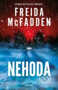 Kniha: Nehoda (Freida McFadden). Kalibr, 2026 Kniha: Nehoda (Freida McFadden). Kalibr, 2026