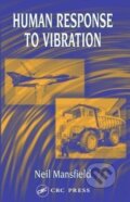 Kniha: Human Response to Vibration (Neil J. Mansfield). CRC Press, 2004 Kniha: Human Response to Vibration (Neil J. Mansfield). CRC Press, 2004
