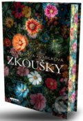 Kniha: Zkoušky (Táňa Keleová-Vasilková), 2025 Kniha: Zkoušky (Táňa Keleová-Vasilková), 2025