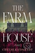 Kniha: The Farmhouse (Chelsea Conradt). Sourcebooks, 2025 Kniha: The Farmhouse (Chelsea Conradt). Sourcebooks, 2025