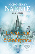 Kniha: Lev, šatník a čarodejnica (C.S. Lewis). Slovart, 2025 Kniha: Lev, šatník a čarodejnica (C.S. Lewis). Slovart, 2025