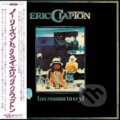 Hudební CD: Eric Clapton: No Reason To Cry (Universal Music). Universal Music, 2025 Hudební CD: Eric Clapton: No Reason To Cry (Universal Music). Universal Music, 2025