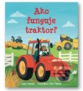 Kniha: Ako funguje traktor? (Lara Bryan). Svojtka&Co., 2025 Kniha: Ako funguje traktor? (Lara Bryan). Svojtka&Co., 2025