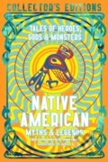 Kniha: Native American Stories & Legends (Dr Angelo Baca). Flame Tree Publishing, 2025 Kniha: Native American Stories & Legends (Dr Angelo Baca). Flame Tree Publishing, 2025
