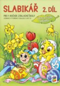 Kniha: Slabikář, 2. díl (Čteme a píšeme s Agátou) (NNS). NNS, 2025 Kniha: Slabikář, 2. díl (Čteme a píšeme s Agátou) (NNS). NNS, 2025