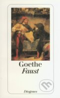 Kniha: Faust (Johann Wolfgang Goethe). Diogenes Verlag, 2006 Kniha: Faust (Johann Wolfgang Goethe). Diogenes Verlag, 2006