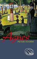Kniha: Agnes (Peter Stamm). Ikar, 2006 Kniha: Agnes (Peter Stamm). Ikar, 2006