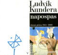 Kniha: Napospas (Ludvík Kundera). Atlantis, 1999 Kniha: Napospas (Ludvík Kundera). Atlantis, 1999