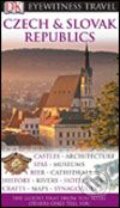 Kniha: Czech and Slovak Republics (Dorling Kindersley). Dorling Kindersley, 2006 Kniha: Czech and Slovak Republics (Dorling Kindersley). Dorling Kindersley, 2006