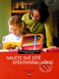 Kniha: Naučte své dítě efektivnímu učení (Eva Fryjaufová), 2007 Kniha: Naučte své dítě efektivnímu učení (Eva Fryjaufová), 2007