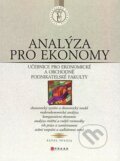 Kniha: Analýza pro ekonomy (Pavel Tuleja). CPRESS, 2007 Kniha: Analýza pro ekonomy (Pavel Tuleja). CPRESS, 2007