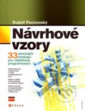 Kniha: Návrhové vzory (Rudolf Pecinovský), 2007 Kniha: Návrhové vzory (Rudolf Pecinovský), 2007