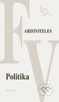 Kniha: Politika (Aristoteles). Kalligram, 2006 Kniha: Politika (Aristoteles). Kalligram, 2006