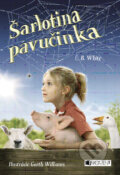 Kniha: Šarlotina pavučinka (E. B. White), 2007 Kniha: Šarlotina pavučinka (E. B. White), 2007