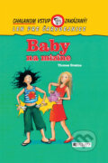 Kniha: Baby na mizine (Thomas C. Brezina). Fragment, 2007 Kniha: Baby na mizine (Thomas C. Brezina). Fragment, 2007