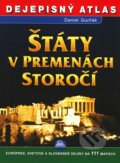 Štáty v premenách storočí (Daniel Gurňák), 2007 Štáty v premenách storočí (Daniel Gurňák), 2007