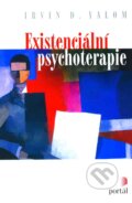 Kniha: Existenciální psychoterapie (Irvin D. Yalom). Portál, 2006 Kniha: Existenciální psychoterapie (Irvin D. Yalom). Portál, 2006