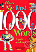 Kniha: My first 1000 words (Walt Disney). Time warner, 2003 Kniha: My first 1000 words (Walt Disney). Time warner, 2003
