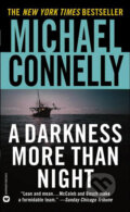 Kniha: A Darkness More Than Night (Michael Connelly). Time warner, 2003 Kniha: A Darkness More Than Night (Michael Connelly). Time warner, 2003