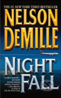 Kniha: Night Fall (Nelson DeMille). Time warner, 2005 Kniha: Night Fall (Nelson DeMille). Time warner, 2005