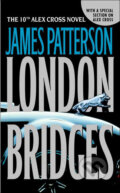 Kniha: London Bridges (James Patterson). Time warner, 2005 Kniha: London Bridges (James Patterson). Time warner, 2005
