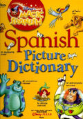 Kniha: Spanish Picture Dictionary (Walt Disney). Time warner, 2005 Kniha: Spanish Picture Dictionary (Walt Disney). Time warner, 2005