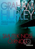Kniha: Smutek nosí černou (Graham Hurley). BB/art, 2006 Kniha: Smutek nosí černou (Graham Hurley). BB/art, 2006