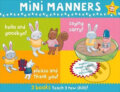 Kniha: Mini Manners (Time warner). Time warner, 2005 Kniha: Mini Manners (Time warner). Time warner, 2005