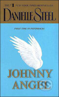 Kniha: Johnny Angel (Danielle Steel). Random House, 2004 Kniha: Johnny Angel (Danielle Steel). Random House, 2004